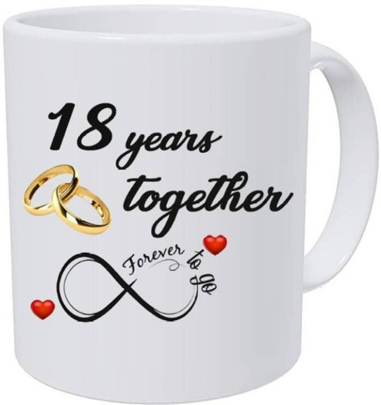 JAIPURART Eighteenth Wedding Anniversary Gift For Him And Her" "18th Year Relationship mug" "18 Years Of Love Celebration" "Best Anniversary Gift" "18th Anniversary For Husband & Wife" 18th Year Complete In A True Relationship" Best Gift For A True Love Ceramic Coffee Mug(325 ml)