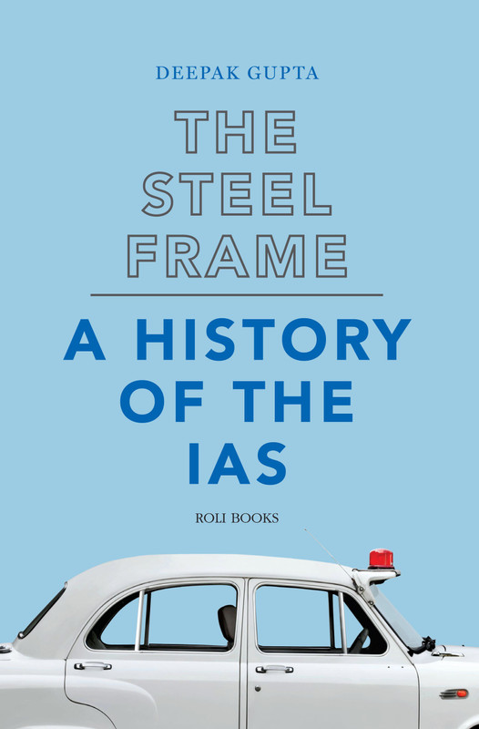 The Steel Frame(English, Paperback, Gupta Deepak)