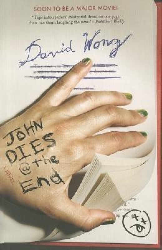 John Dies at the End(English, Paperback, Wong David)