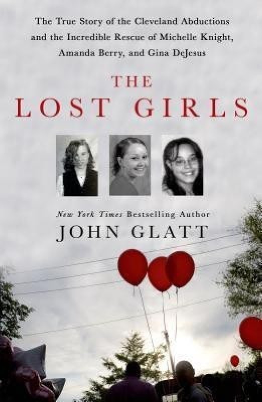 Lost Girls(English, Hardcover, Glatt John)