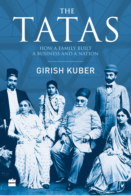 The Tatas: How a Family Built a Business and a Nation(English, Hardcover, Girish Kuber)