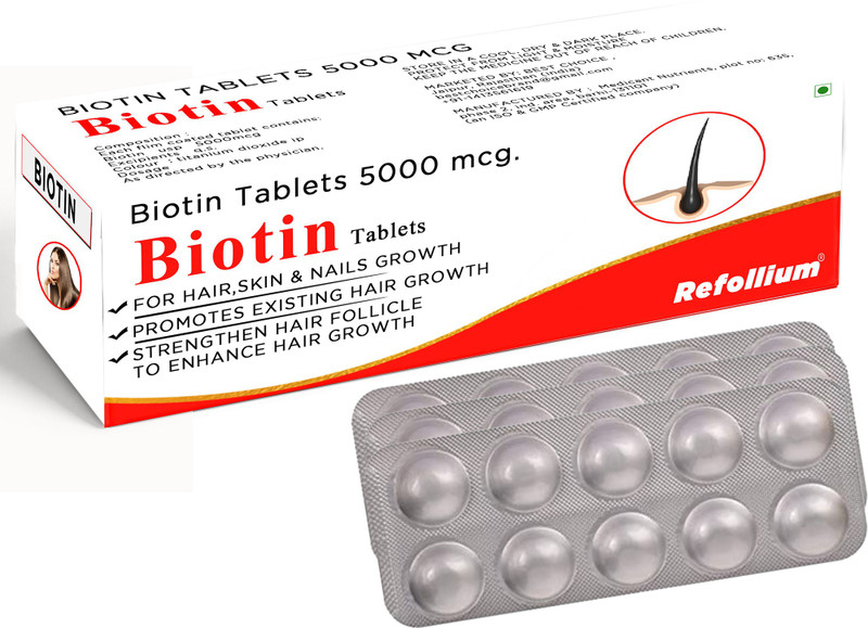 Refollium Biotin 5000 mcg Maximum Strength For Hair Growth ,Skin and Nails for Men & Women(30 No)