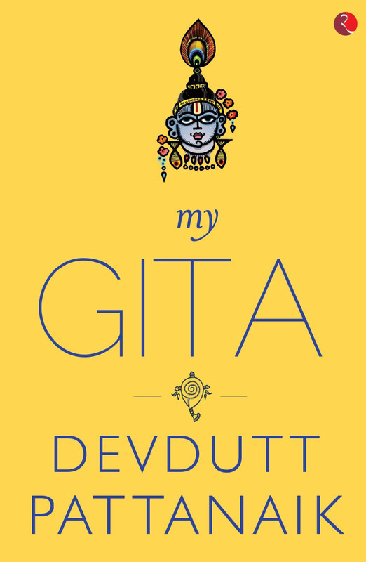 My Gita(English, Paperback, Pattanaik Devdutt)