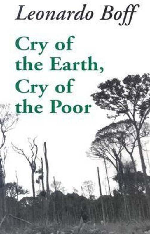 Cry of the Earth, Cry of the Poor(English, Paperback, Boff Leonardo)