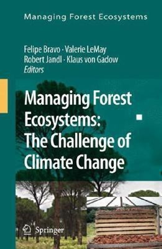 Managing Forest Ecosystems: The Challenge of Climate Change(English, Hardcover, unknown)
