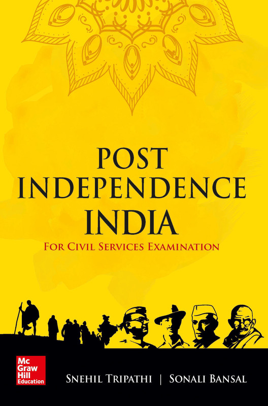 Post Independence India for Civil Services Examinations(English, Paperback, Sonali Bansal,Snehil Tripathi)