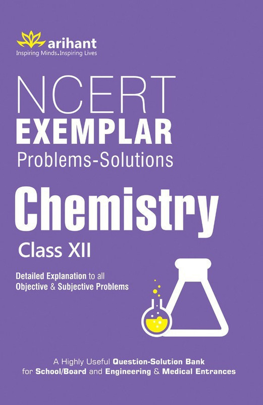 Ncert Exemplar Problems-Solutions Chemistry Class 12th - Detailed Explanation to All Objective & Subjective Problems(English, Paperback, Experts)