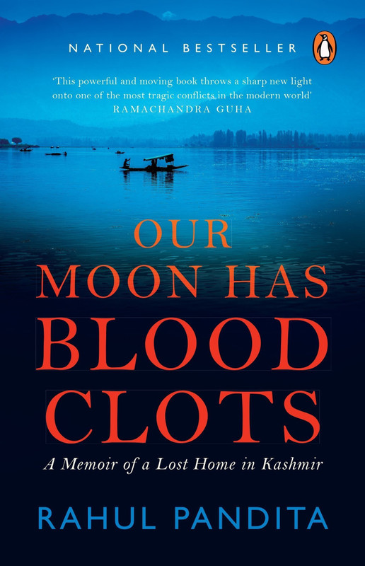 Our Moon Has Blood Clots(English, Paperback, Pandita Rahul)