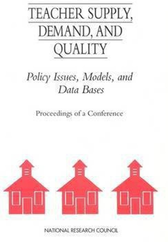 Teacher Supply, Demand, and Quality(English, Paperback, National Research Council)