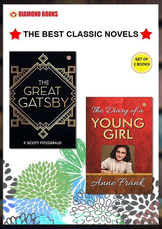 The Best Classic Novels - The Great Gatsby + The Diary of A Young Girl ( Set of 2 Books)(Paperback, F. Scott Fitzgerald, Anne Frank)