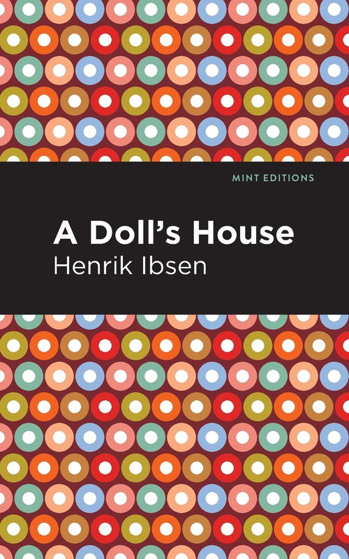 Doll's House(English, Paperback, Henrik Ibsen) Doll's House(English, Paperback, Henrik Ibsen)