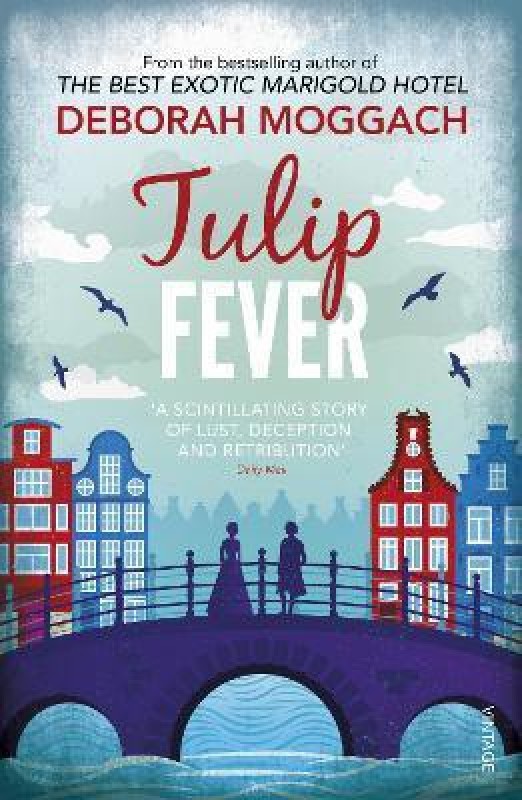 Tulip Fever(English, Paperback, Moggach Deborah)