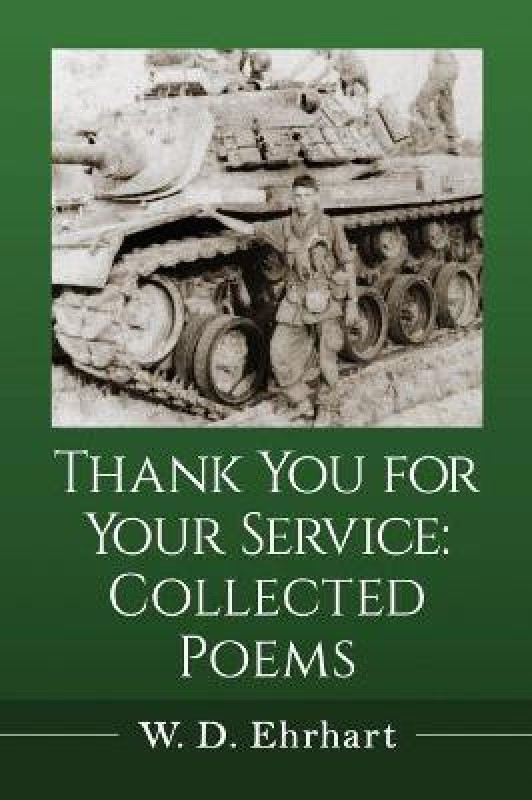 Thank You for Your Service(English, Paperback, Ehrhart W.D.)