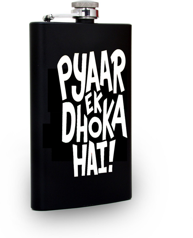 TRAQ PYAAR EK DHOKA HAI ENGRAVED STAINLESS STEEL Hip Flask(230 ml)