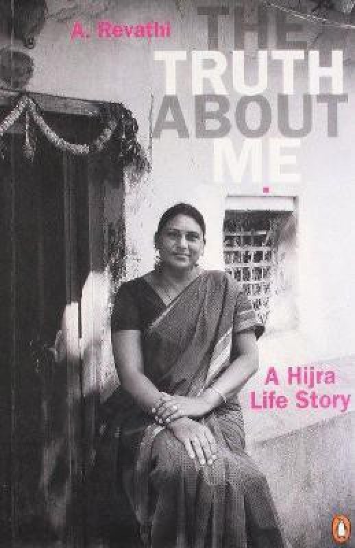 The Truth About Me(English, Paperback, Revathi A.)