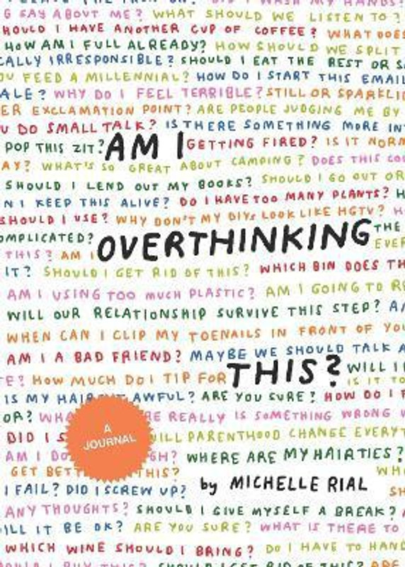The Art Of Being Alone and The Art Of Not Overthinking Digi Study Lab.in Am I Overthinking This?(English, Diary, Rial Michelle)