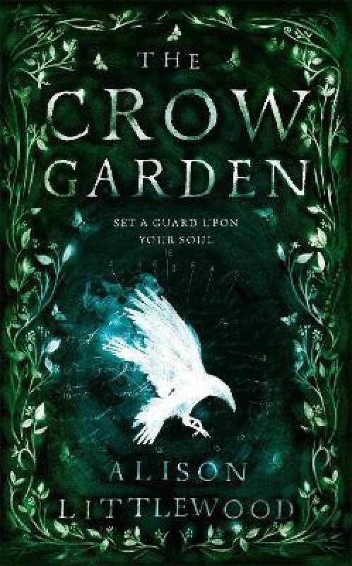 The Crow Garden(English, Paperback, Littlewood Alison)