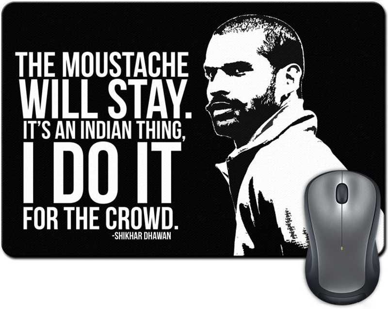 ShopMantra Shikhar Dhawan Quote Mousepad(Multicolor) ShopMantra Shikhar Dhawan Quote Mousepad(Multicolor)