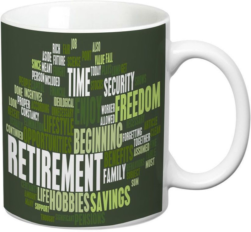 Prithish Retirement Ceramic Mug(330 ml) RS.225 (54.00% Off) - Flipkart
