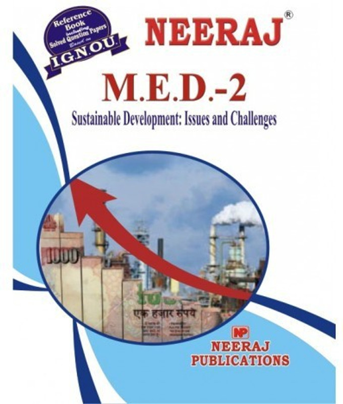 IGNOU MED-2 Sustainable Development: Issues And Challenges (Including Solved Question Papers)(Paperback, Hindi, Expert Panel of Neeraj Publication)
