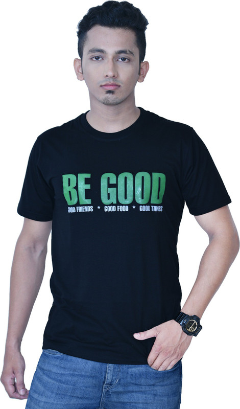 Be Good Printed Men Round Neck Black T-Shirt
