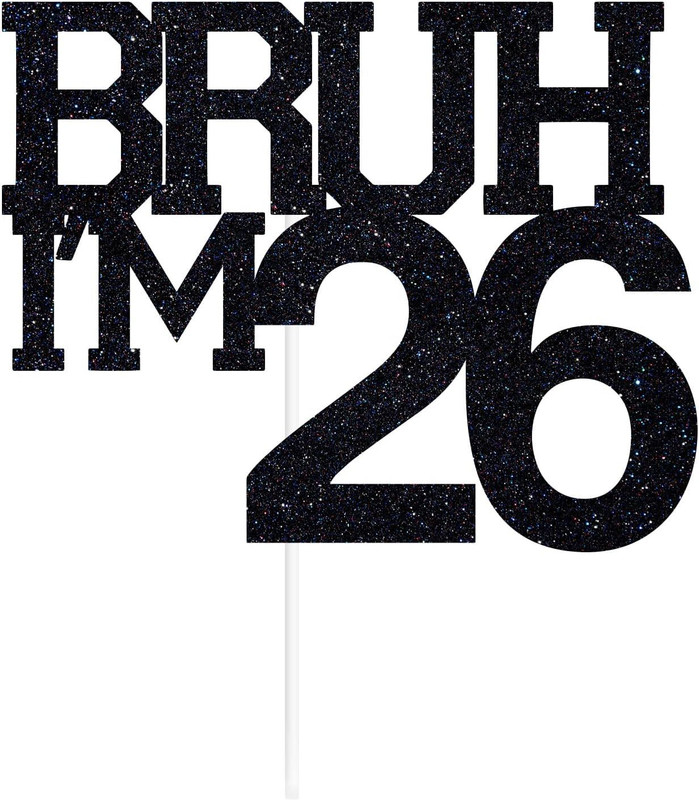 ITSYYBOO Black Glitter Bruh I'm 22 Cake Topper, Happy 22nd Birthday/Bro I'm 22 Cake Topper(BLACK Pack of 1)