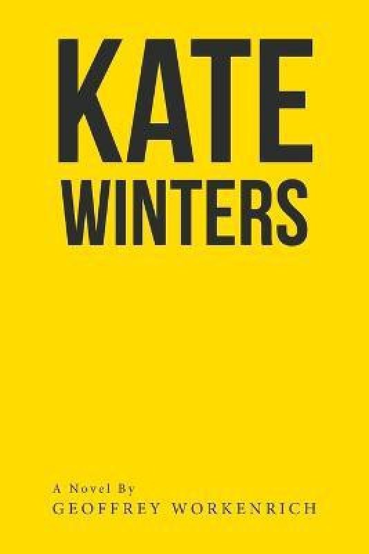 Kate Winters(English, Paperback, Workenrich Geoffrey)