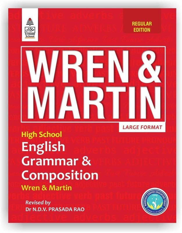 S Chand Wren & Martin's High School English Grammar & Composition – Regular Edition (2026 – 2027) | Updated English Grammar Rules, Exercises, Writing Skills, Vocabulary, Essays, Letters & Comprehension | Best Grammar Practice Book for Students - S Chand School Education(English, Paperback, Wren, Mar