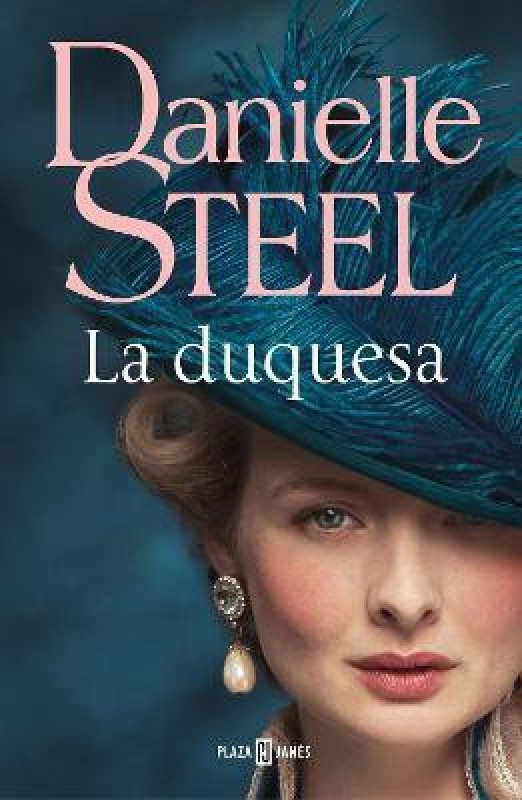 La duquesa / The Duchess(Spanish, Paperback, Steel Danielle)