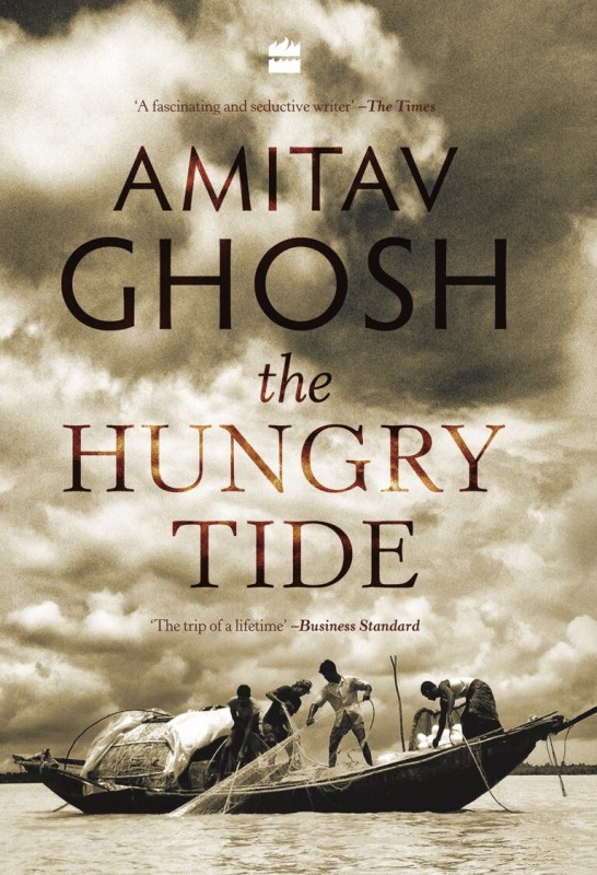 The Hungry Tide(English, Paperback, Ghosh Amitav)