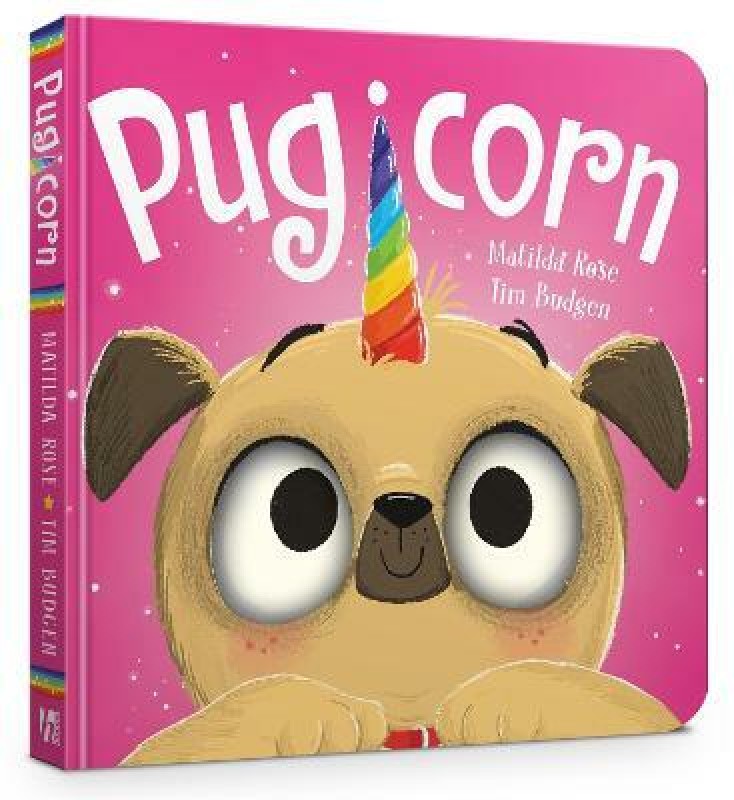 The Magic Pet Shop: Pugicorn Board Book(English, Board book, Rose Matilda)