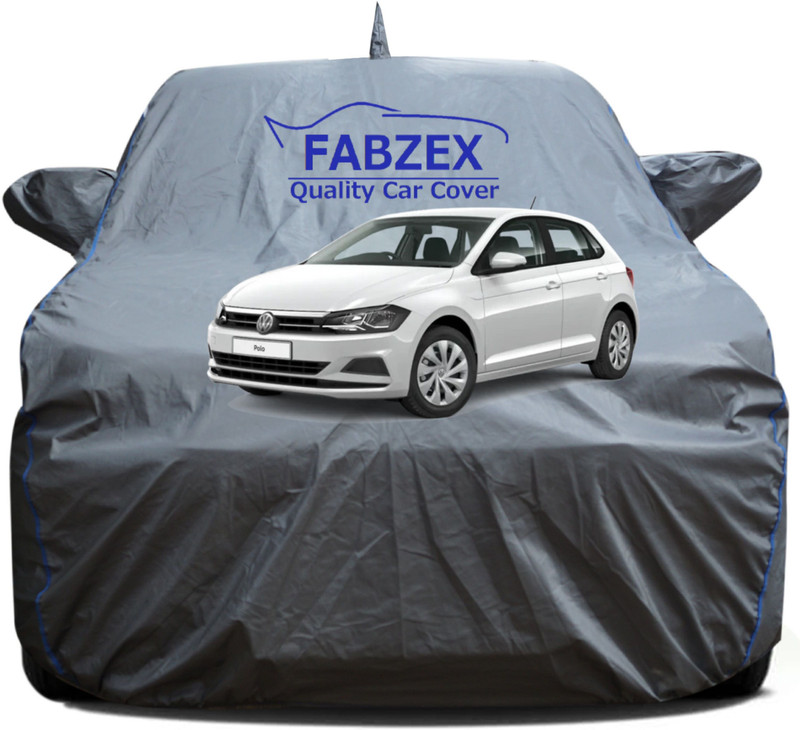 FABZEX Car Cover For Volkswagen Polo, Polo 1.0 MPI Comfortline Petrol, Polo 1.0 MPI Highline Plus Petrol, Polo 1.0 MPI Trendline Petrol, Polo 1.2 MPI Comfortline, Polo 1.2 MPI Highline, Polo 1.5 TDI Highline Plus Diesel, Polo 1.5 TDI Trendline, Polo 1.5 TDI Trendline Diesel, Polo 1.6 L, Polo Cross,