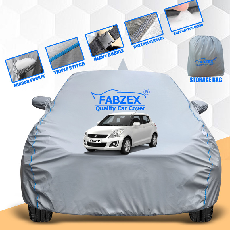 FABZEX Car Cover For Maruti Suzuki Swift, Swift AMT VDI, Swift AMT VDI Diesel, Swift AMT VXI, Swift AMT VXI Petrol, Swift AMT ZDI, Swift AMT ZDI Diesel, Swift AMT ZDI Plus Diesel, Swift AMT ZXI, Swift AMT ZXI Petrol, Swift AMT ZXI Plus Petrol (With Mirror Pockets)(Grey, For 2011, 2012, 2013, 2014, 2
