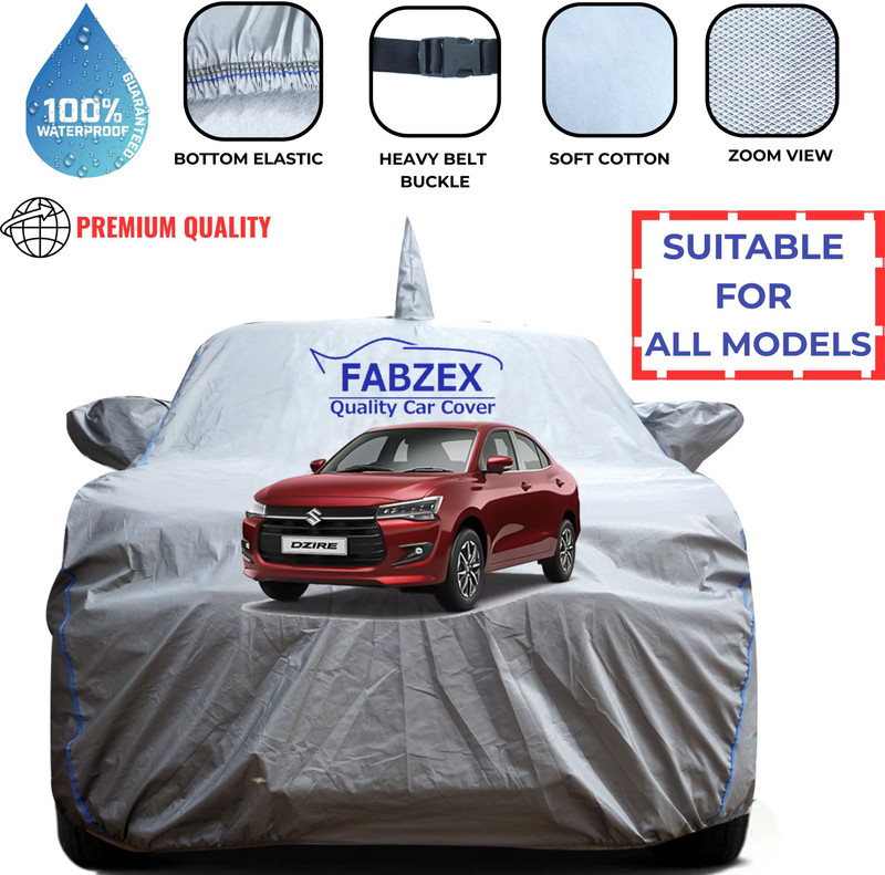 FABZEX Car Cover For Maruti Suzuki Dzire, Swift Dzire (With Mirror Pockets)(Grey, For 2024, 2025 Models)