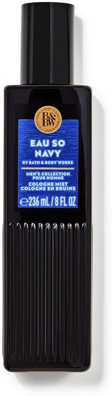 BATH & BODY WORKS EAU SO NAVY FINE FRAGRANCE COLOGNE MIST FOR MEN Body Mist  -  For Men(236 ml)