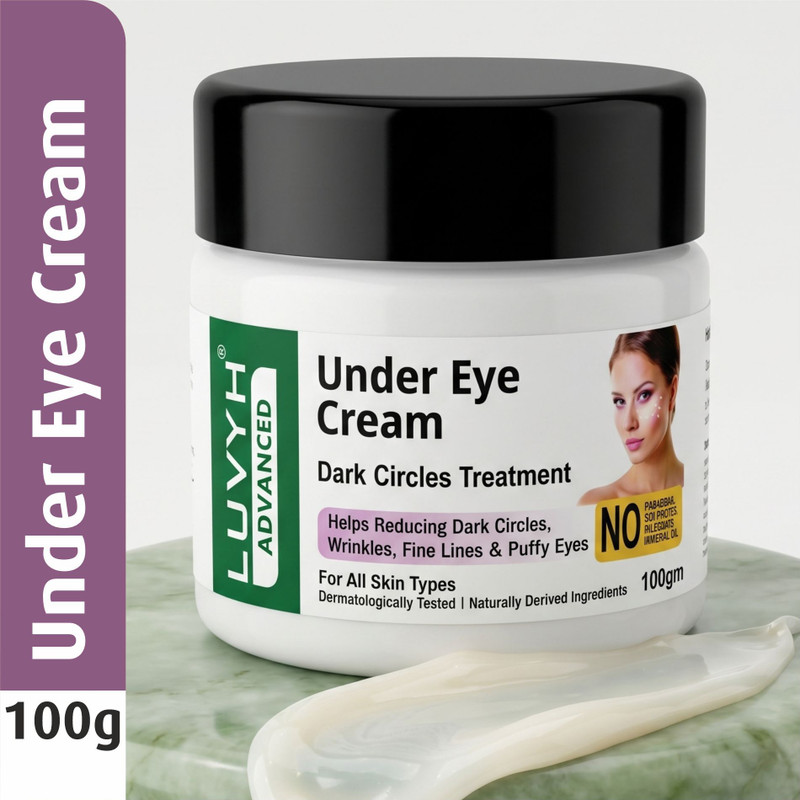 LUVYH Dark Circles Eye Cream for Moisturizing, Brightening & Reducing Dark Circles(100 g)