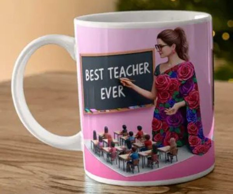 Manorath Best Teacher Ever (3) Style Perfect For Holidays, Birthdays & Special Moment Ceramic Coffee Mug(345 ml)