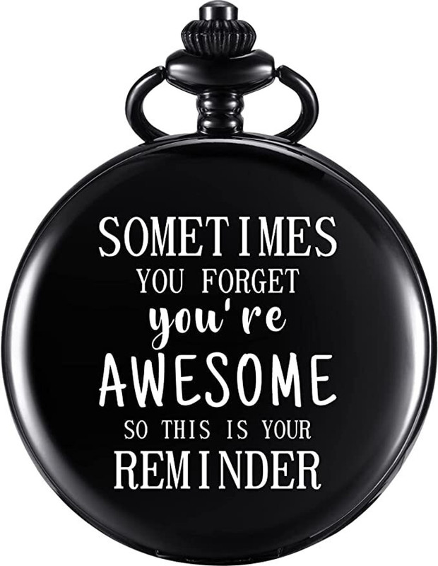 WEZO Sometimes You Forget You're Awesome-Pocket-Watch Royal Watch Keychain(Pack of 1) POCKET WATCH BLACK METAL Pocket Watch Chain