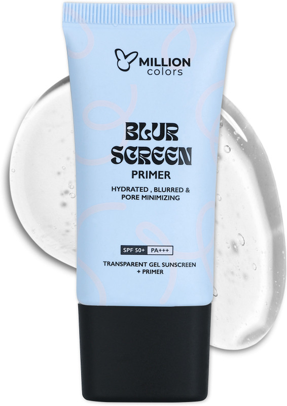 Million Colors Blur Screen Primer Sunscreen SPF 50+ PA+++ | Hydrating Pore Minimizer Primer - 30 ml(Transparent)