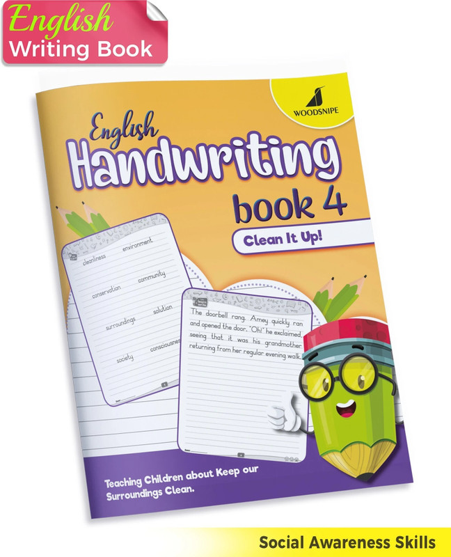 English Handwriting Practice | Normal Font | English Writing Book 4 - Clean Surroundings Story Writing For Kids | Develop Social Awareness Skills In Children | Activities - Colouring And Crosswords(Paperback, Woodsnipe Publishing House)