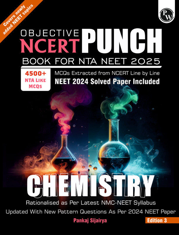 Pw Objective Ncert Punch Chemistry Competitive Exams (Neet and Cuet)(English, Paperback, Sijariya? Pankaj)
