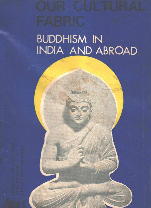 Buddhism In India And Abroad(Paperback, Ministry of Education and Culture)