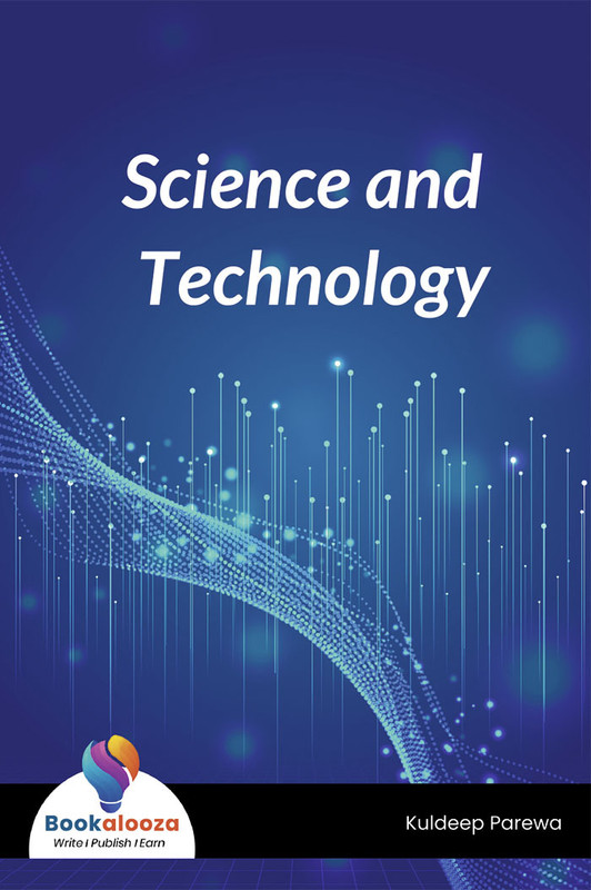 Science And Technology(Paperback, Kuldeep Parewa)