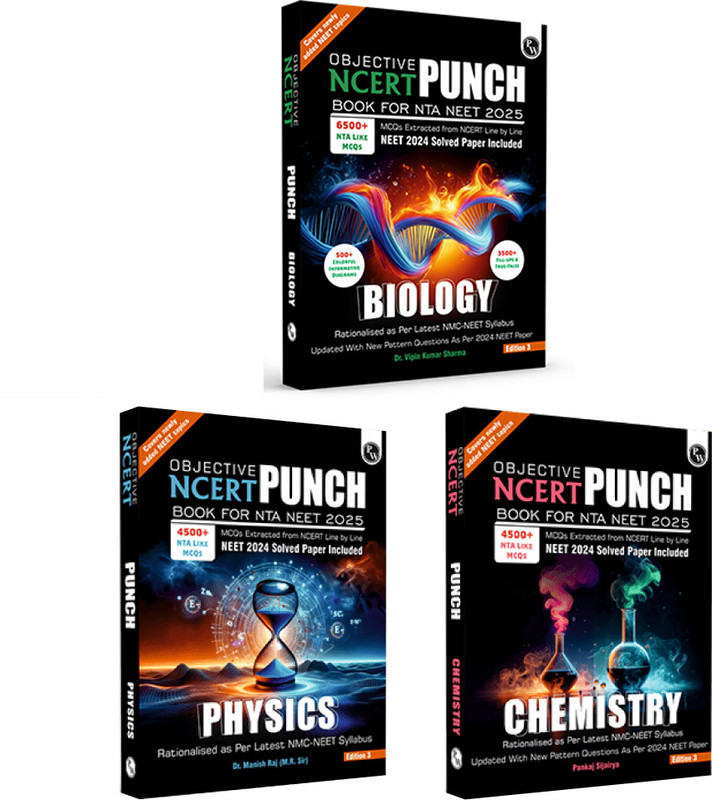 PW Objective NCERT Punch Physics, Chemistry And Biology Set Of 3 Books Combo For Competitive Exams (NEET And CUET) | Includes A&R And Statement Type Questions Edition 2023-2024(Paperback, Dr. Vipin Kumar Sharma, Dr. Manish Raj (M.R. Sir), Pankaj Sijairya)