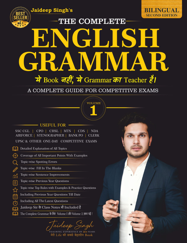 The Complete English Grammar By Jaideep Singh | English Grammar | For SSC CGL, CPO, CHSL, MTS, CDS, NDA, AIRFORCE, STENOGRAPHER, DSSSB,BANK PO, CLERK, UPSC & OTHER ONE-DAY COMPETITIVE EXAMS(Paperback, JAIDEEP SINGH)