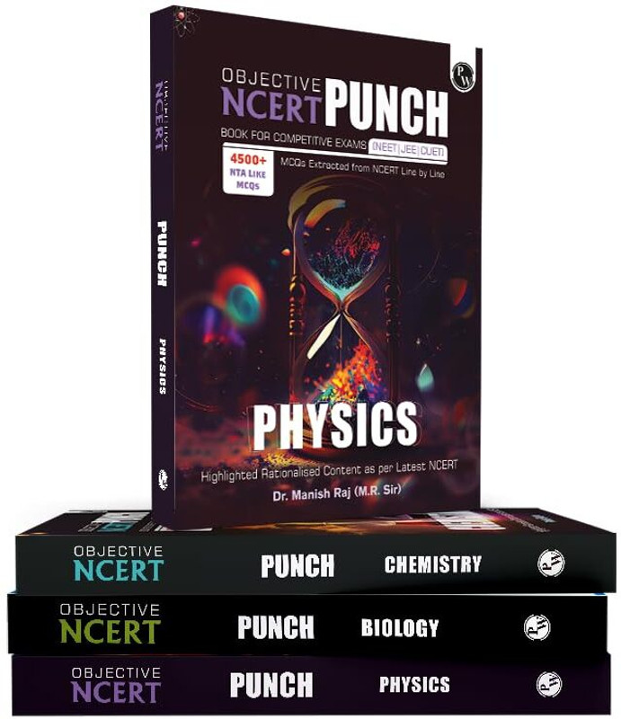 PW NCERT Punch Physics, Chemistry And Biology Set Of 3 Books Combo For Competitive Exams (NEET And CUET) | Includes A&R And Statement Type Questions Edition 2023-2024 � 4 June 2023(Paperback, by Dr. Vipin Kumar Sharma (Author, Editor), Dr. Manish Raj (M.R. Sir) (Author))