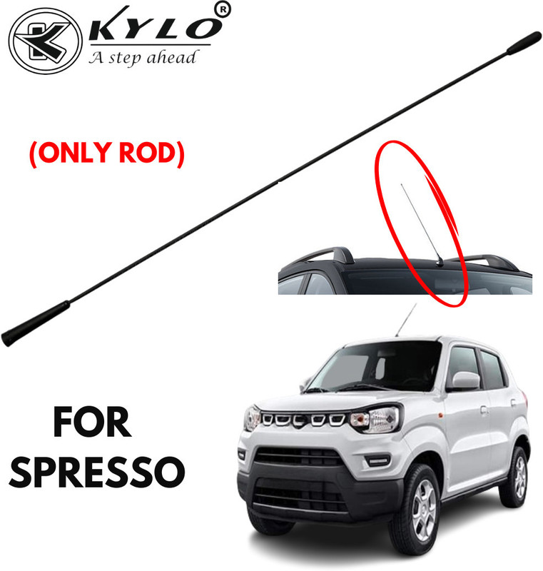 KYLO Car OE Audio FM / AM Roof Antenna only Rod Signal receiver Suitable for Spresso Satellite Vehicle Antenna