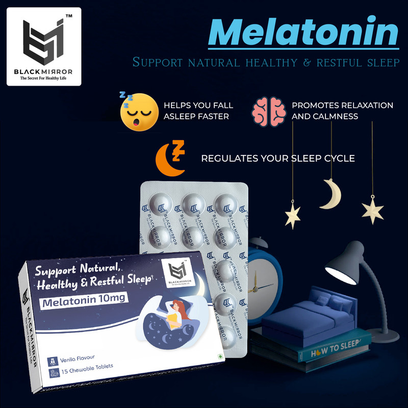 Black mirror MELATONIN 10MG for HEALTHY NATURAL RESTFUL SLEEP SUPPORT chewable tablets(15 Tablets)