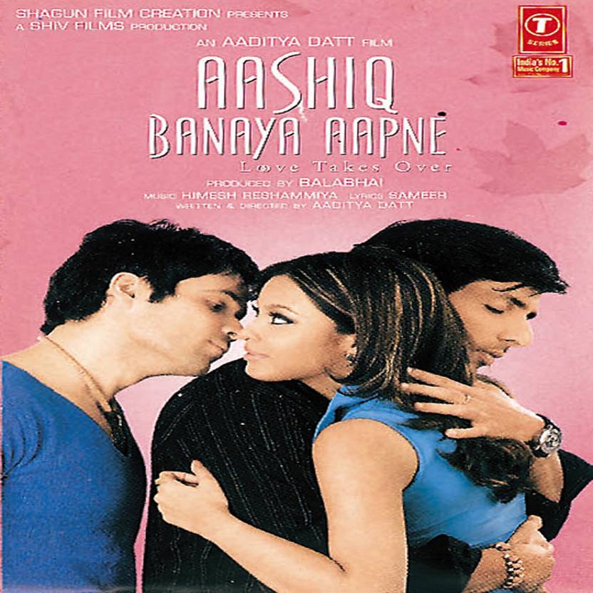 Aashiq Banaya Aapne Aashiq Banaya Aapne
