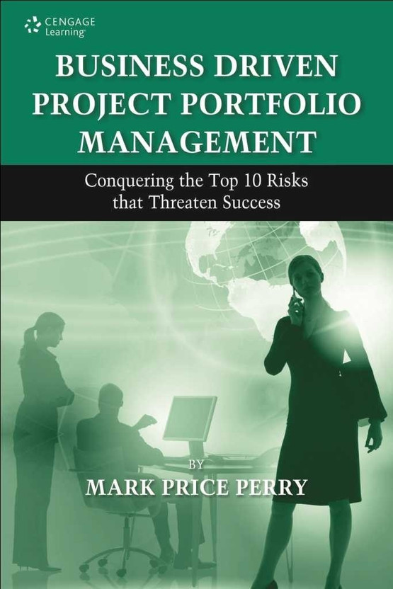 Business Driven Project Portfolio Management(English, Hardcover, Perry Mark Price)